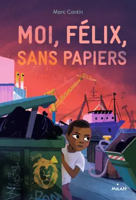 Read: Moi, Félix, sans papiers Book