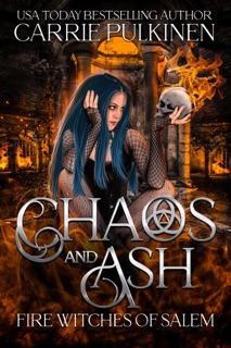 Chaos and Ash by Carrie Pulkinen
