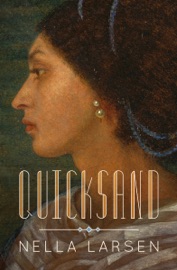 Quicksand - Nella Larsen