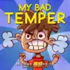 My Bad Temper by Michael Gordon Book Summary, Reviews and Downlod