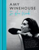 Amy Winehouse – In Her Words - Amy Winehouse