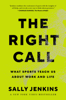 The Right Call - Sally Jenkins