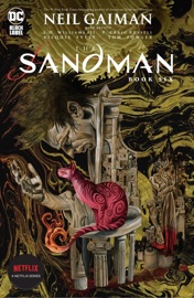 The Sandman Book Six - Neil Gaiman, Simon Spurrier, Kat Howard, Nalo Hopkinson, J.H. Williams III, P. Craig Russell, Dominike