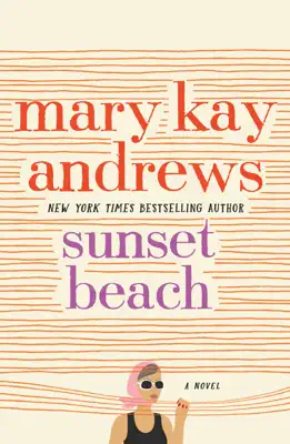 Sunset Beach by Mary Kay Andrews book