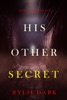 Book His Other Secret (A Jessie Reach Mystery—Book Three)