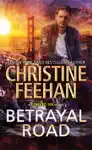 Betrayal Road by Christine Feehan Book Summary, Reviews and Downlod