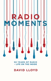 Radio Moments - David Lloyd