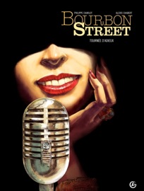 Bourbon Street - Tome 2 - Alexis Chabert & Philippe Charlot