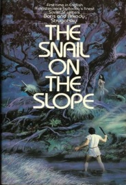 The Snail on the Slope - Arkady Strugatsky & Boris Strugatsky