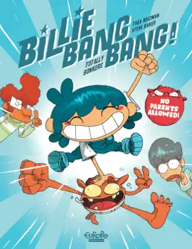 Read: Billie Bang Bang - Volume 1 Book - Totally Bonkers