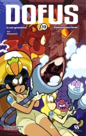Dofus Manga - édition double - Tome 13 - Tot
