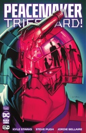 Peacemaker Tries Hard! (2023-2023) #3 - Kyle Starks & Steve Pugh