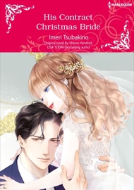 His Contract Christmas Bride - Imeri Tsubakino & Sharon Kendrick