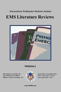 EMS Literature Reviews by IPHMI, Wilfred Chapleau, Greg Chapman, Michael Hunter, Steven Mercer, Peter Pons & Lance Stuke