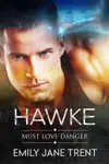 Hawke by Emily Jane Trent Book Summary, Reviews and Downlod