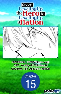 From Leveling Up the Hero to Leveling Up a Nation #015 by kuro-ouji, Yoshiyuki Takahashi & teffish