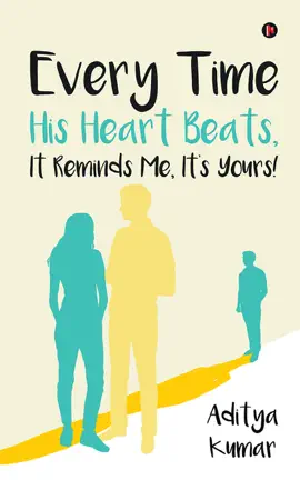 Read: Every Time His Heart Beats, It Book Reminds Me, Itís Yours!