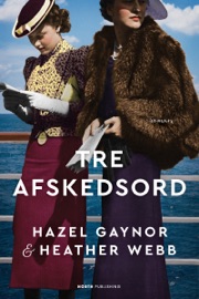 Tre afskedsord - Heather Webb