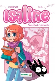 Isaline - version manga - Tome 1 - Yllya & Maxe L'Hermenier