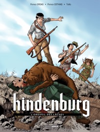 Hindenburg - Tome 2 - L'orgueil des laches - Patrice Ordas