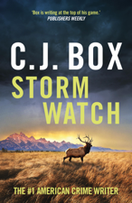 Storm Watch - C. J. Box Cover Art