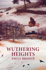 Wuthering Heights - Emily Brontë