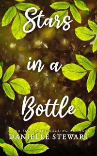 Stars in a Bottle by Danielle Stewart