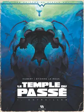 Read: Book Le Temple du passé - Tome 1 - Entrailles