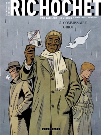 Les Nouvelles Enquêtes de Ric Hochet - tome 5 - Commissaire Griot - Zidrou