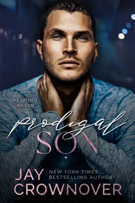 Read: Prodigal Son: A Sexy Single Dad Romance Book