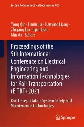 Read: Proceedings of the 5th International Conference on Electrical Engineering and Information Technologies for Rail Book Transportation (EITRT) 2021
