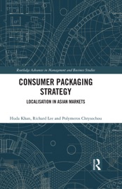 Consumer Packaging Strategy - Huda Khan, Richard Lee & Polymeros Chrysochou