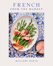 French from the Market - Hillary Davis & Sheena Bates