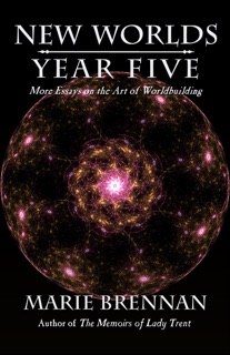 New Worlds, Year Five by Marie Brennan