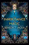 An Inheritance of Magic by Benedict Jacka Book Summary, Reviews and Downlod