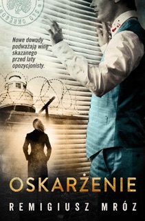 Oskarżenie by Remigiusz Mróz