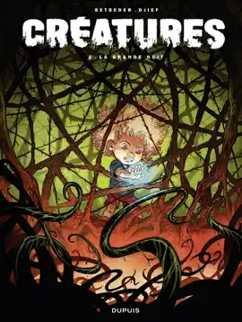 Read: Créatures - Book Tome 2 - La grande nuit