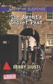 The Agent's Secret Past - Debby Giusti