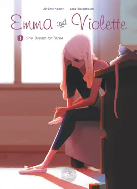 Read: Emma and Violette - Book Volume 1 - One Dream for Three