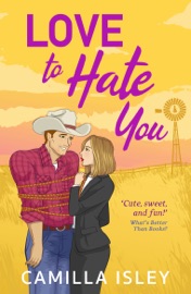 Love to Hate You - Camilla Isley