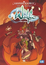 Wakfu Heroes : Shak Shaka - Tome 2 - Mig & Kahel