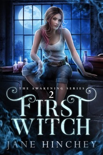 First Witch by Jane Hinchey
