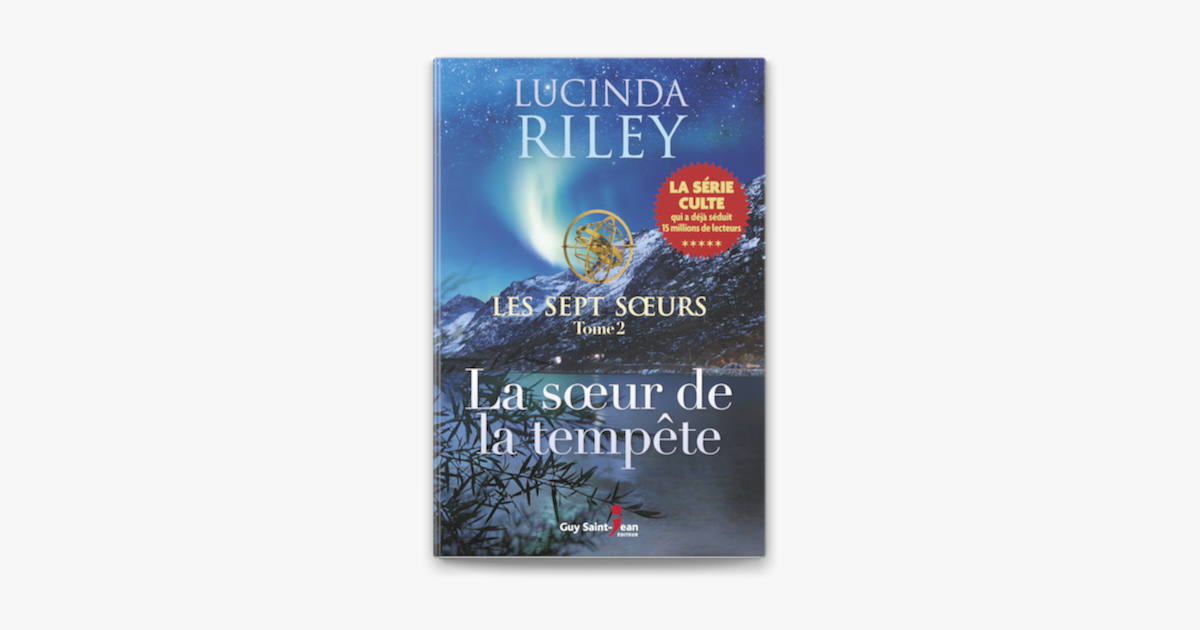 La Soeur de la tempête - Les Sept Soeurs, tome 2 - Lucinda Riley