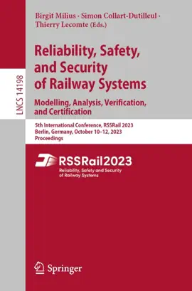 Read: Book Reliability, Safety, and Security of Railway Systems. Modelling, Analysis, Verification, and Certification