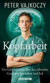 Kopfarbeit - Dr. Peter Vajkoczy