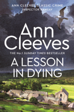 A Lesson in Dying - Ann Cleeves Cover Art