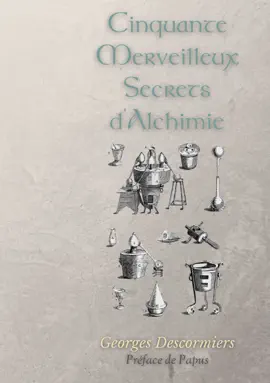 Read: Cinquante Merveilleux Book Secrets d'Alchimie