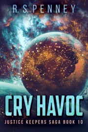 Cry Havoc - R.S. Penney