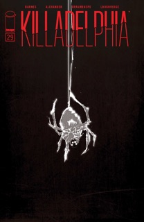 Killadelphia #29 by Rodney Barnes, Germán Erramouspe & Jason Shawn Alexander