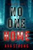 Book No One Home (A Sofia Blake FBI Suspense Thriller—Book Three)